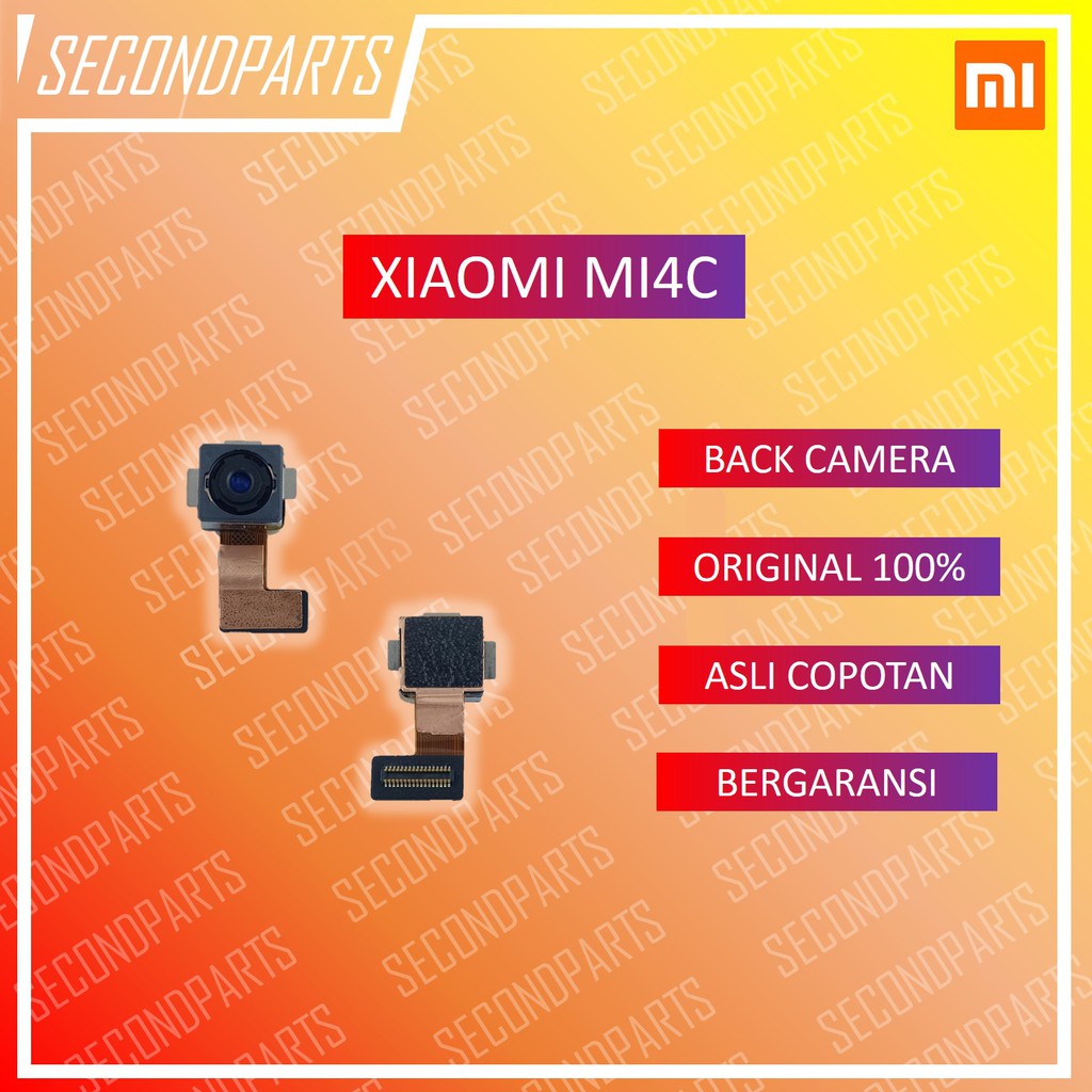 KAMERA BELAKANG XIAOMI MI4C MI 4C ORIGINAL COPOTAN