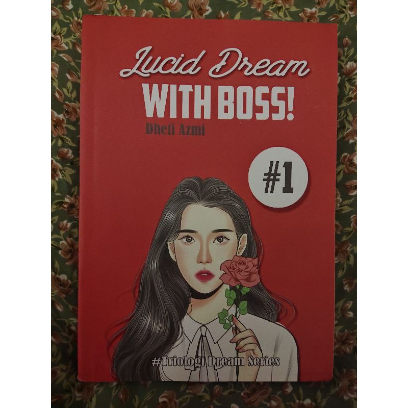LUCID DREAM WITH BOSS - DHETI AZMI - BUKU BEKAS/SECOND