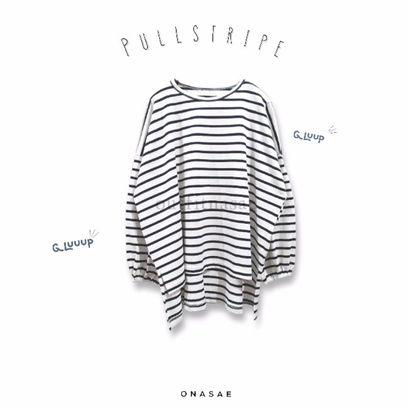 ONASAE Pullstripe Blouse Oversized Stripe Horizontal Blouse Garis Garis