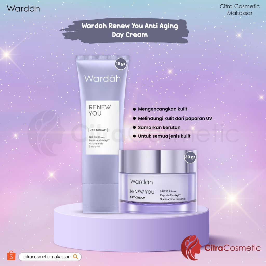 Wardah Renew You Series Anti Aging | Sleeping Mask | Day | Night Cream | Facial Wash | Serum | Eye Cream | Essence | Facial Wash