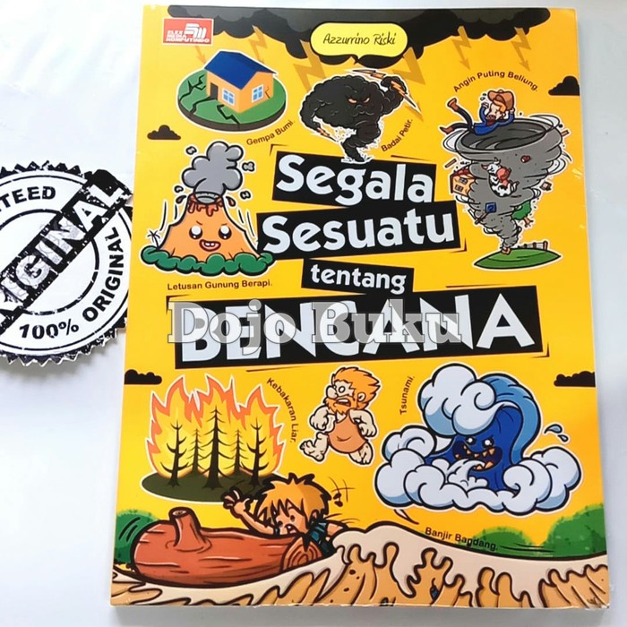 Segala Sesuatu Tentang Bencana by Yusup Somadinata