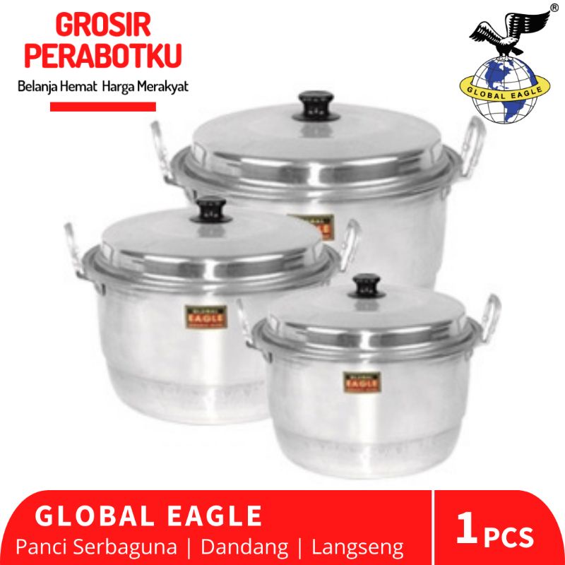 Dandang Alumunium / Panci Kukus / Langseng 20 22 24 26 28 30 33cm Global Eagle