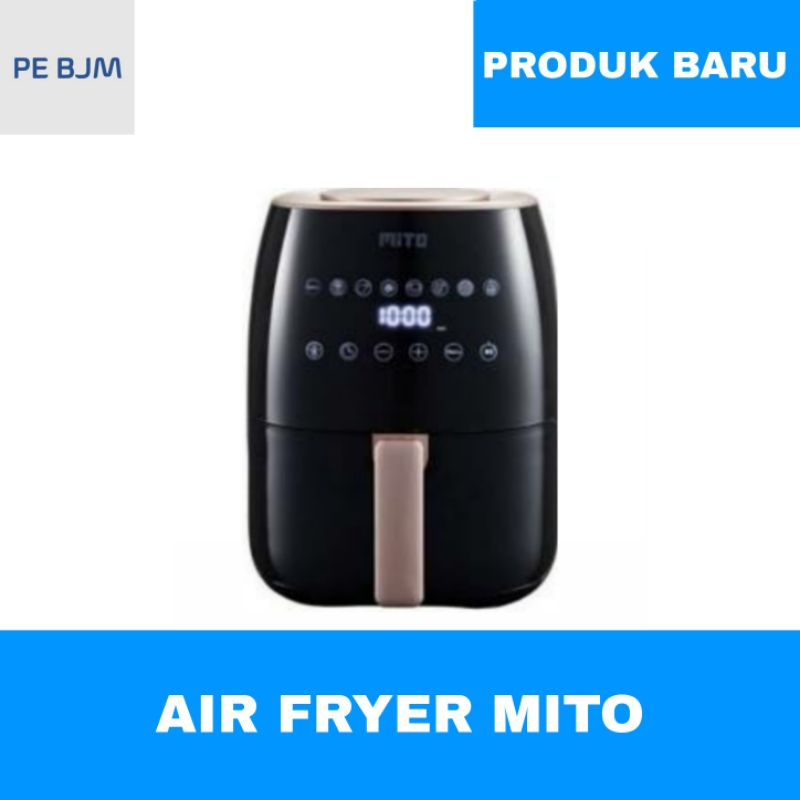 AIR FRYER MITO 3 LITER AF 2 - AF2 - GARANSI RESMI