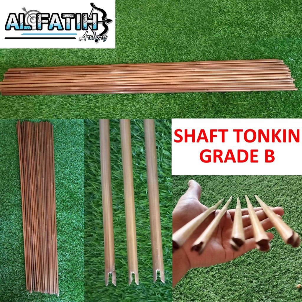 Shaft Tonkin Grade B Sortir Spine Murah Meriah