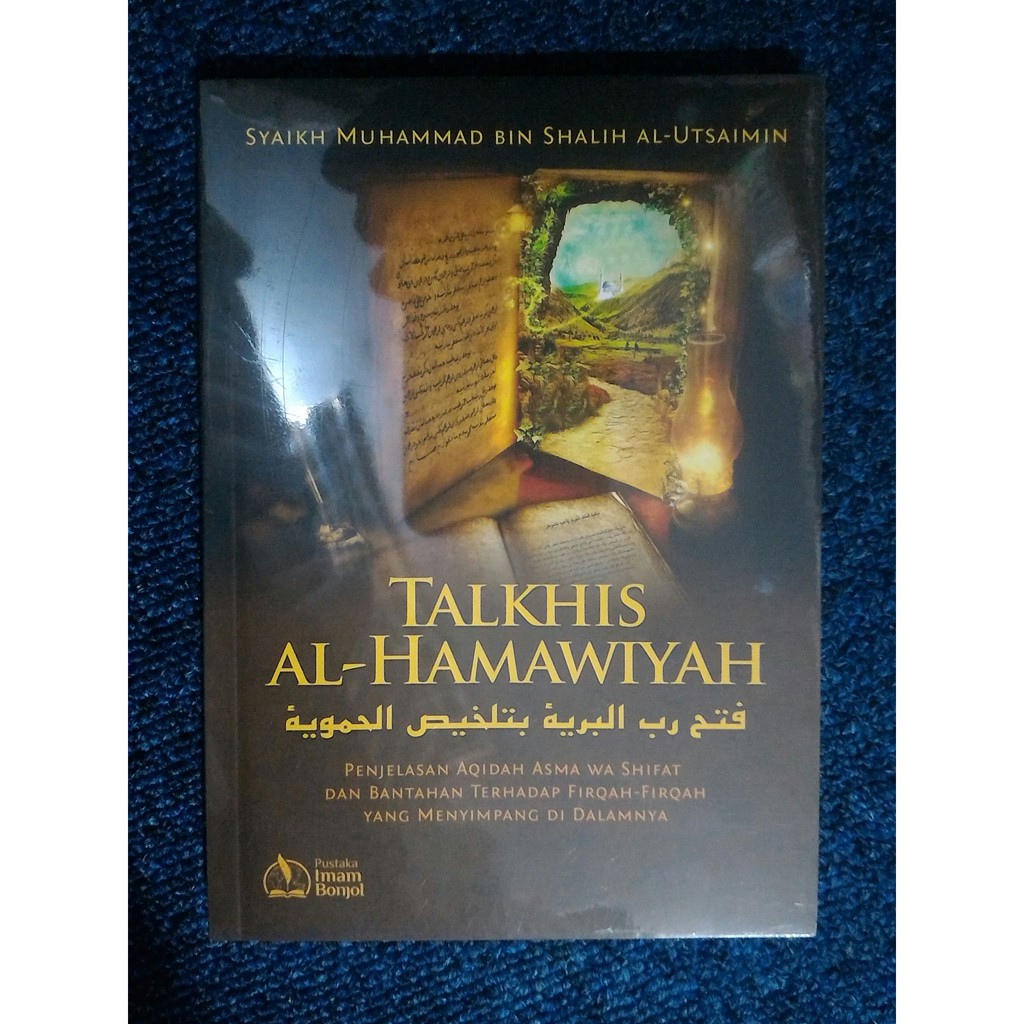 TALKHIS AL-HAMAWIYAH - Muhammad Al-Utsaimin