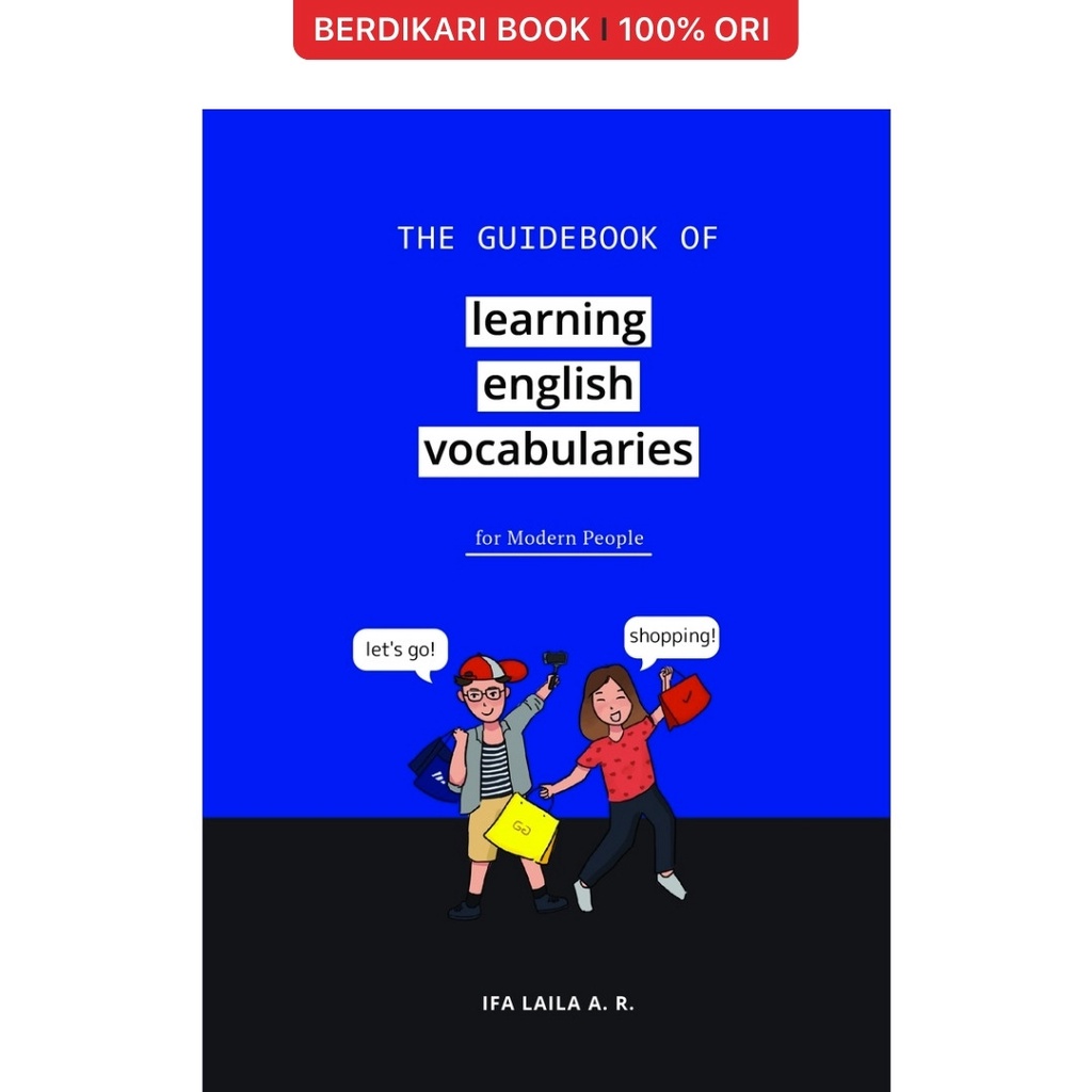 Berdikari - The Guidebook Of Learning English Vocabularies For Modern People - Anak Hebat Indonesia