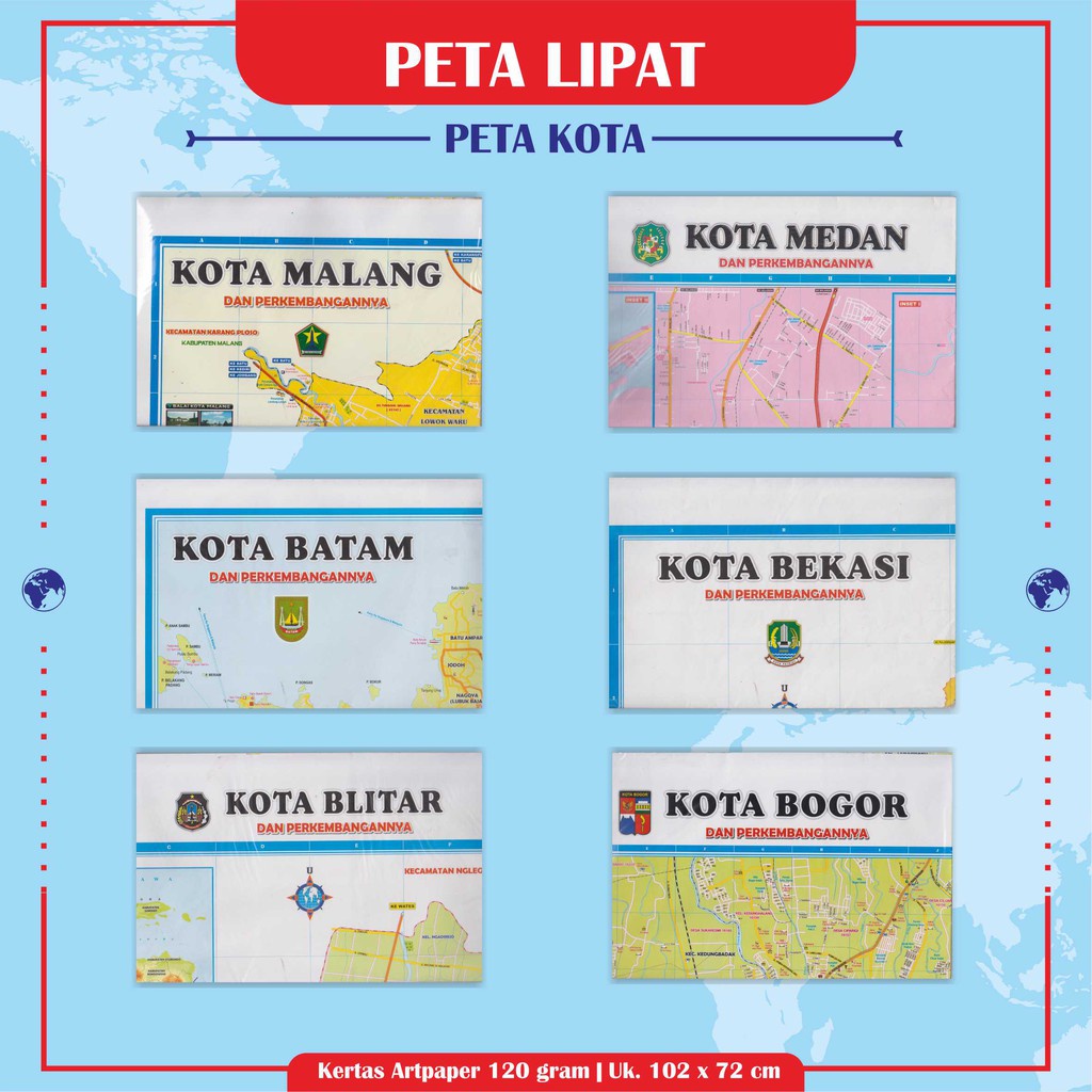 

Peta Kota : Kota Malang / Kota Medan / Kota Batam / Kota Bekasi / Kota Blitar / Kota Bogor - PBZ