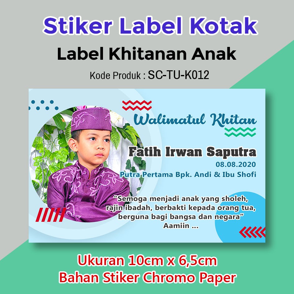 

STIKER LABEL SYUKURAN WALIMATUL KHITANAN ANAK STICKER KOTAK SUNATAN