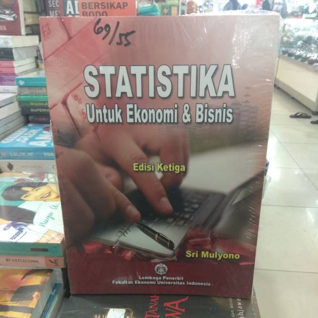 

BUKU ORIGINAL STATISTIKA UNTUK EKONOMI DAN BISNIS By Sri Mulyono
