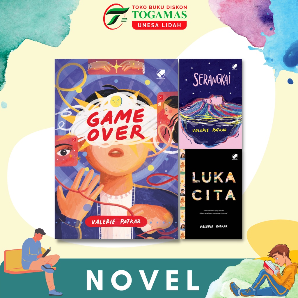 NOVEL LOVERSATION / LUKACITA / GAME OVER / SERANGKAI - VALERIE PATKAR / LUKA CITA