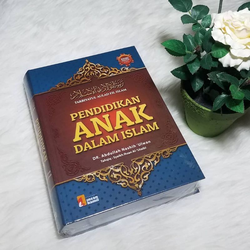 pendidikan anak dalam islam abdullah nashih ulwan