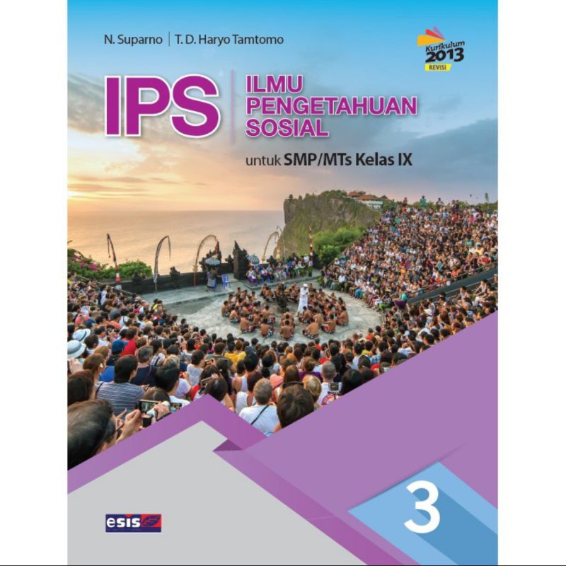 Erlangga - Buku Pelajaran IPS Ilmu Pengetahuan Sosial Kelas 1,2,3 SMP/MTs Kurikulum 2013 Revisi ESIS-3
