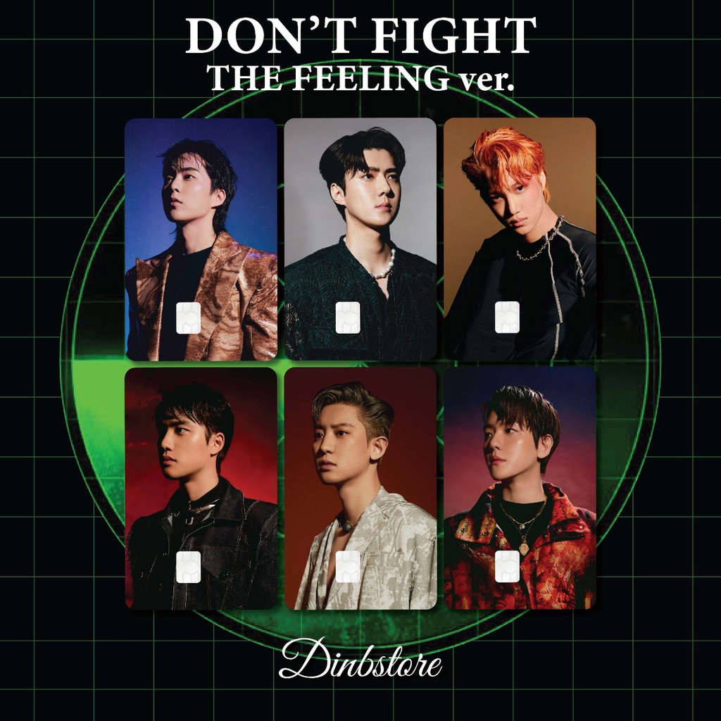 

EXO DON'T FIGHT THE FEELING | DINBSTORE SKIN CARD / SKIN ATM (Stiker kartu ATM & E-Money)