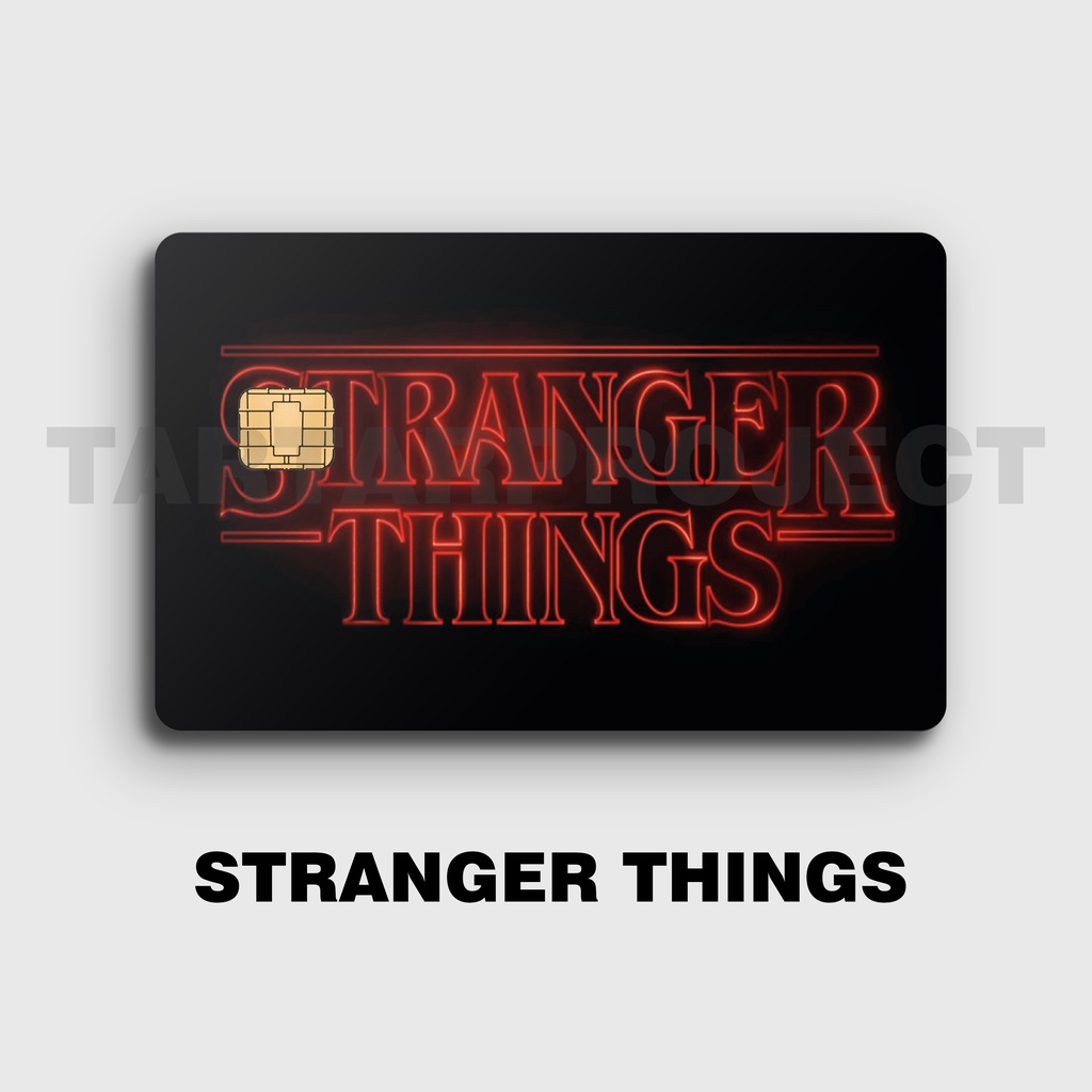 

SKIN / STICKER KARTU ATM / E MONEY / FLAZZ - STRANGER THINGS
