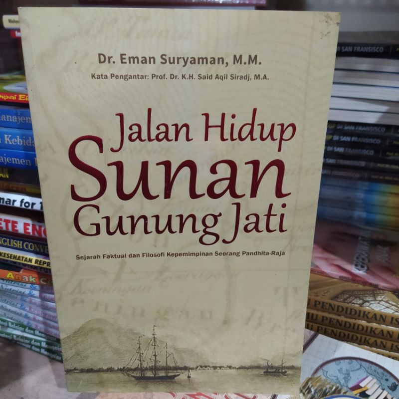 JALAN HIDUP SUNAN GUNUNG JATI