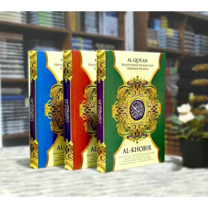 AL QUR'AN AL-KHOBIR TRANSLIT PERKATA DAN TERJEMAHAN PERKATA UKURAN BESAR A4