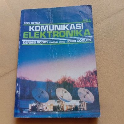 KOMUNIKASI ELEKTRONIKA Edisi Ketiga jilid 2