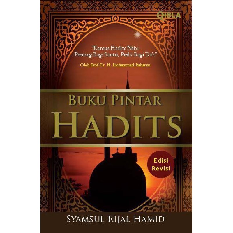 Buku Pintar Hadits (Edisi Revisi)