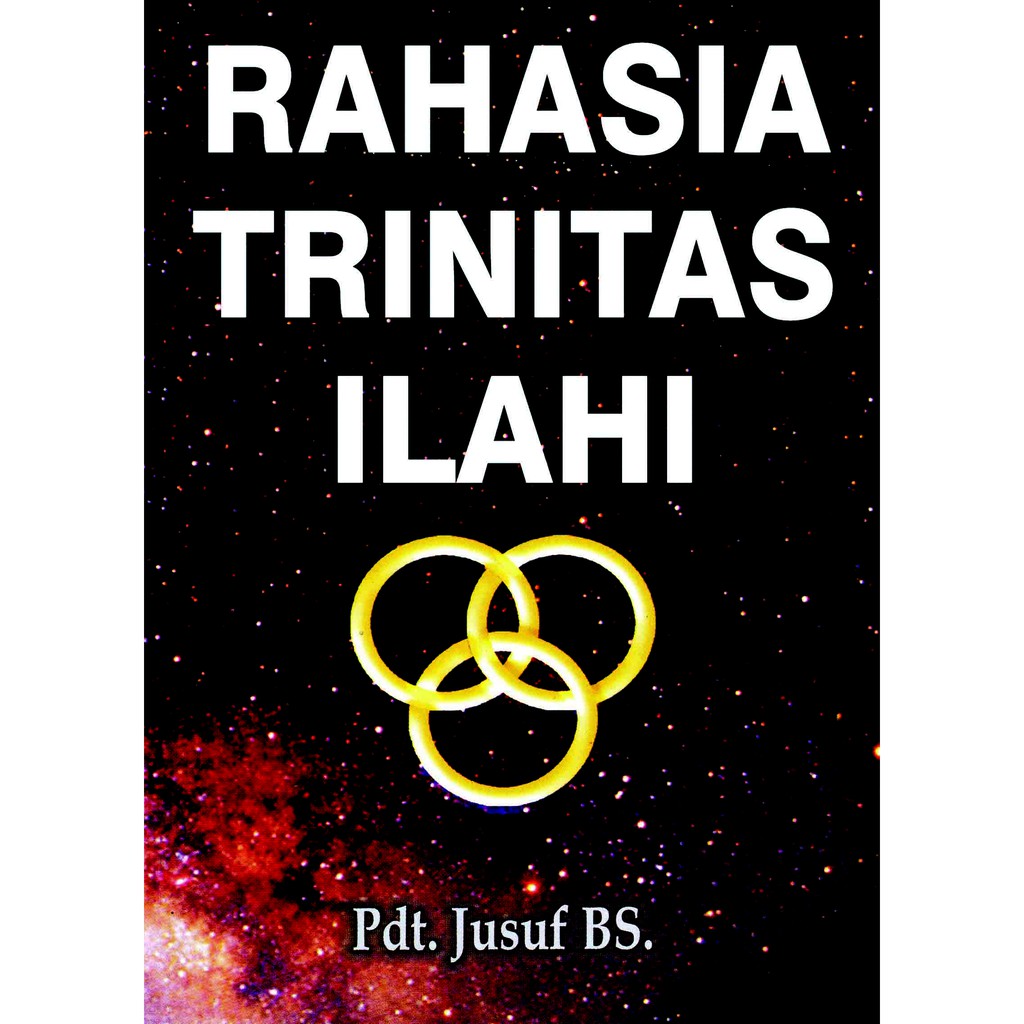 RAHASIA TRINITAS ILAHI