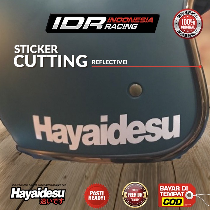 Hayaidesu Logo Cutting Stiker Sticker Reflective Refleksi