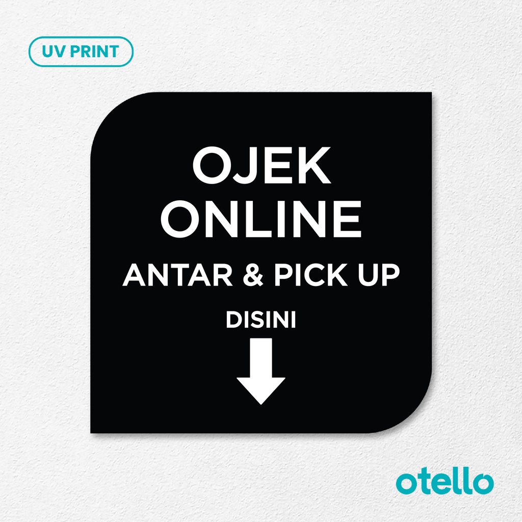 Ojek Online Antas &amp; Pick Up Disini Sign Board Akrilik Tempel Signage Dinding Papan Acrylic Restoran Wall Stiker Dinding Petunjuk Toko Cafe