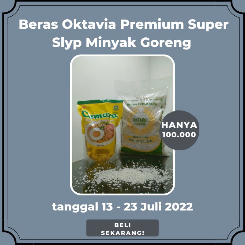 

Beras Oktavia Premium 5kg + Minyak goreng 2ltr