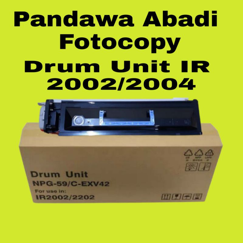 Drum Unit Original Canon NPG 59 Canon iR 2002 & 2004 Terbaru