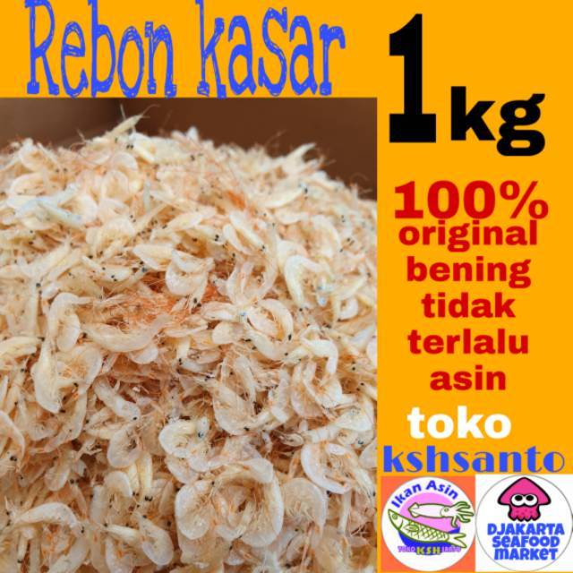 

Ikan asin rebon kasar bening-1kg