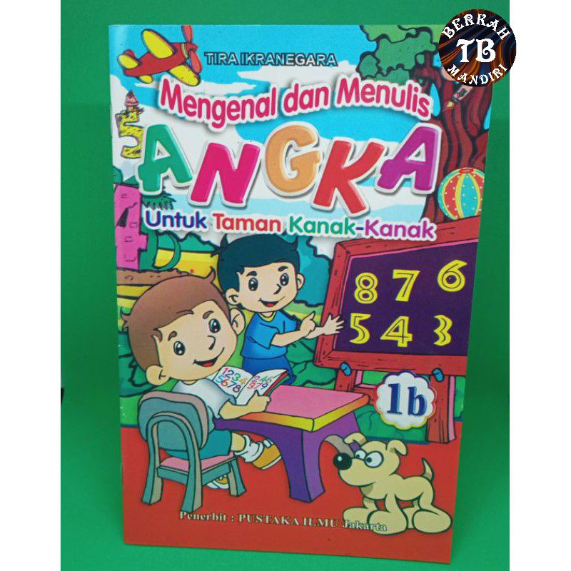 mengenal dan menulis angka 1b 32 halaman (15×25cm)