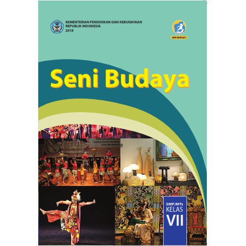 Buku Tema Kelas 7 SMP MTs Satuan Kurikulum 2013 Rev 2017 Original Kemendikbud Paket Pelajaran Utama-Seni Budaya