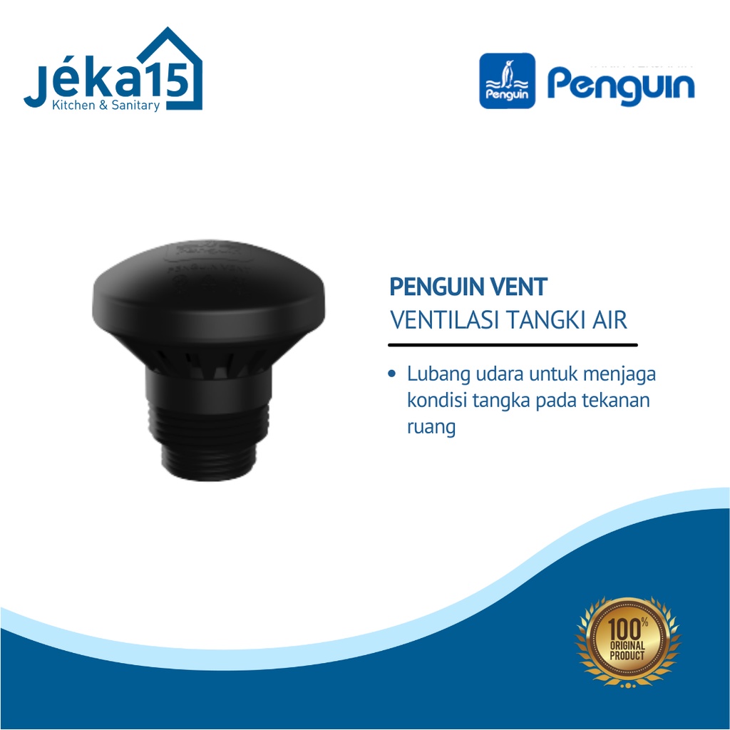 PENGUIN VENT | VENTILASI TANGKI AIR