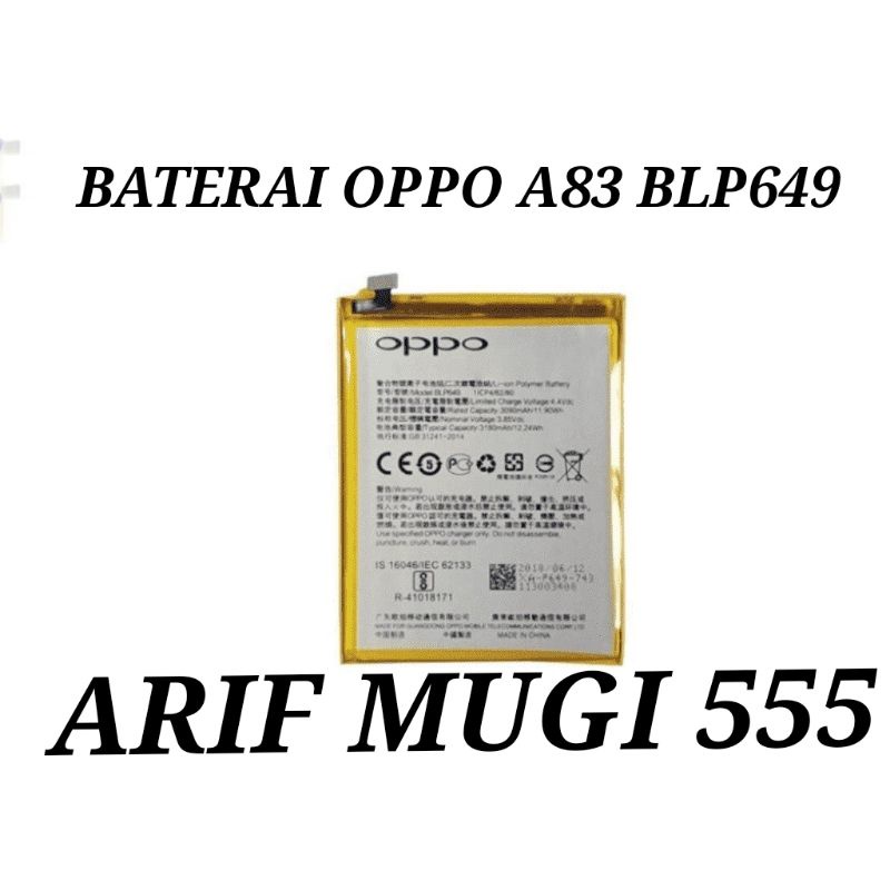 Battery Batrai Baterai Batre Oppo A83 Blp649 Original