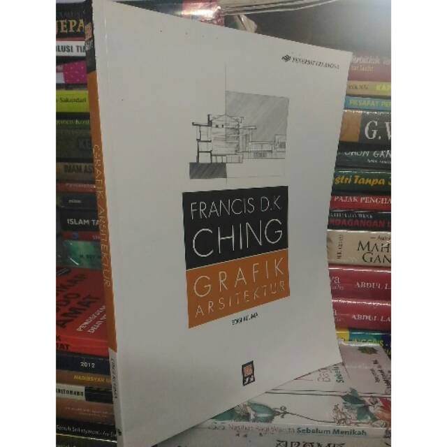 Grafik Arsitektur. Francis D.K Ching