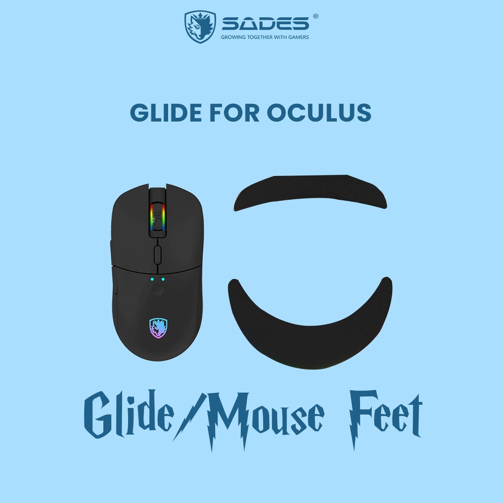 Sades Mouse Feet - Glide Mouse Sades Oculus