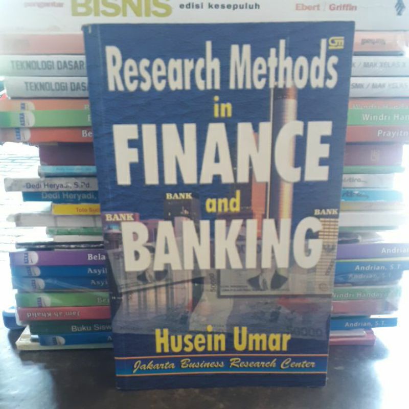 

BUKU ORIGINAL RESEARCH METHODS IN FINANCE AND BANKING