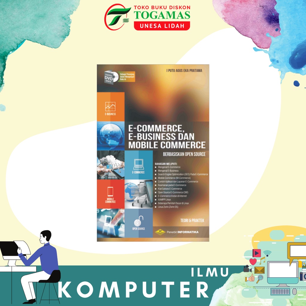 E-COMMERCE E-BUSINESS DAN MOBILE COMMERCE + DVD KARYA I PUTU AGUS EKA PRATAMA