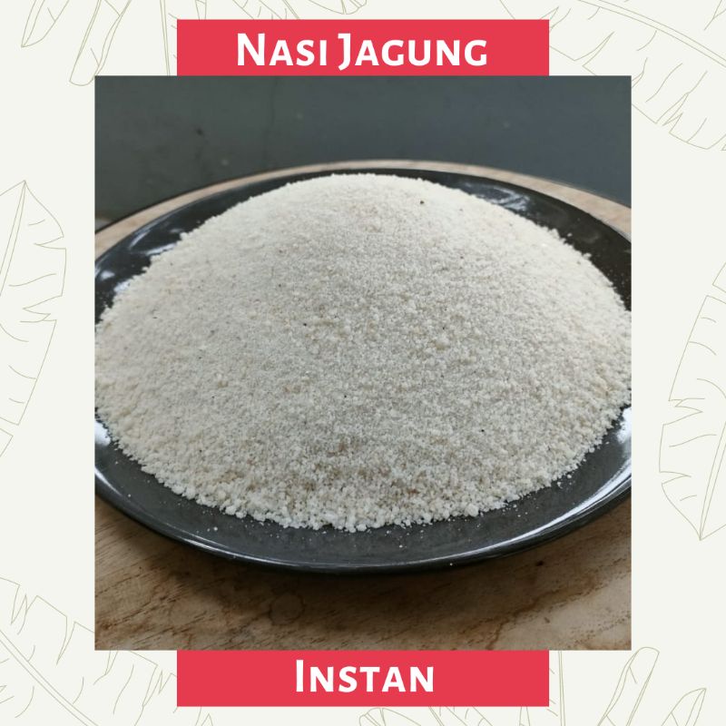 Nasi Jagung Instan / Sego Jagung / Geritan/ Karon Kering