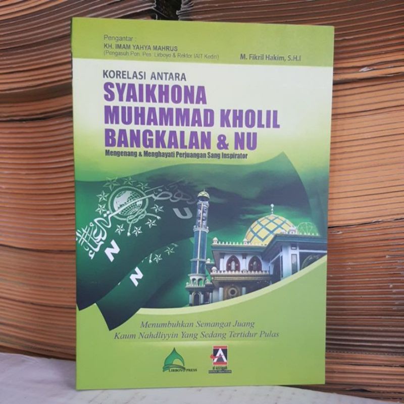 Syaikhona Kholil bangkalan & NU