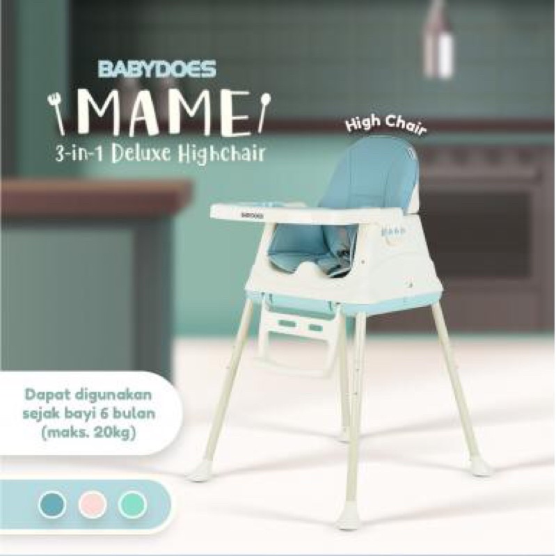 Baby Does CH-SN 01505 B Mame 3 in 1 Deluxe High Chair / Kursi Makan / High chair baby does / baby chair