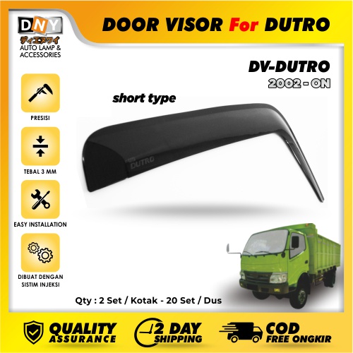 Talang Air / Door Visor DNY For Hino Dutro Injection High Quality