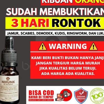 Nixunk Tetes 10 ml | Obat Jamur Kucing, Anjing, Kelinci. Obat LUKA