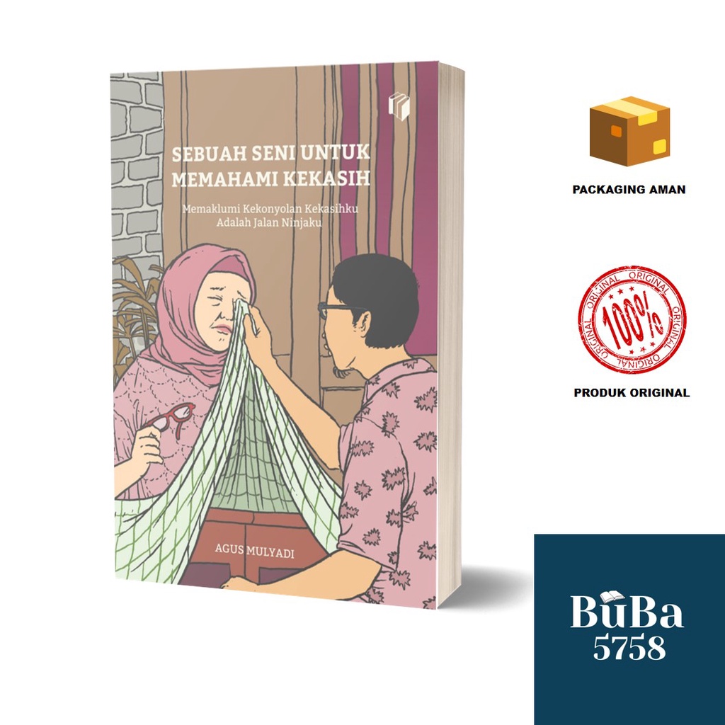 SEBUAH SENI UNTUK MEMAHAMI KEKASIH (SHIRA MEDIA)