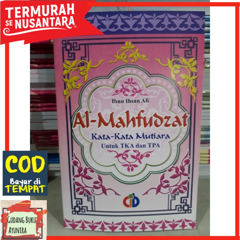 Al - Mahfudzat (kata kata mutiara)