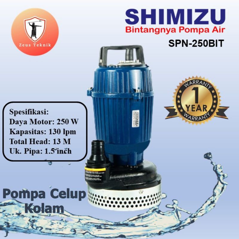 Pompa celup Shimizu SPN 250 BIT Pompa kolam / pompa kuras shimizu Spn 250