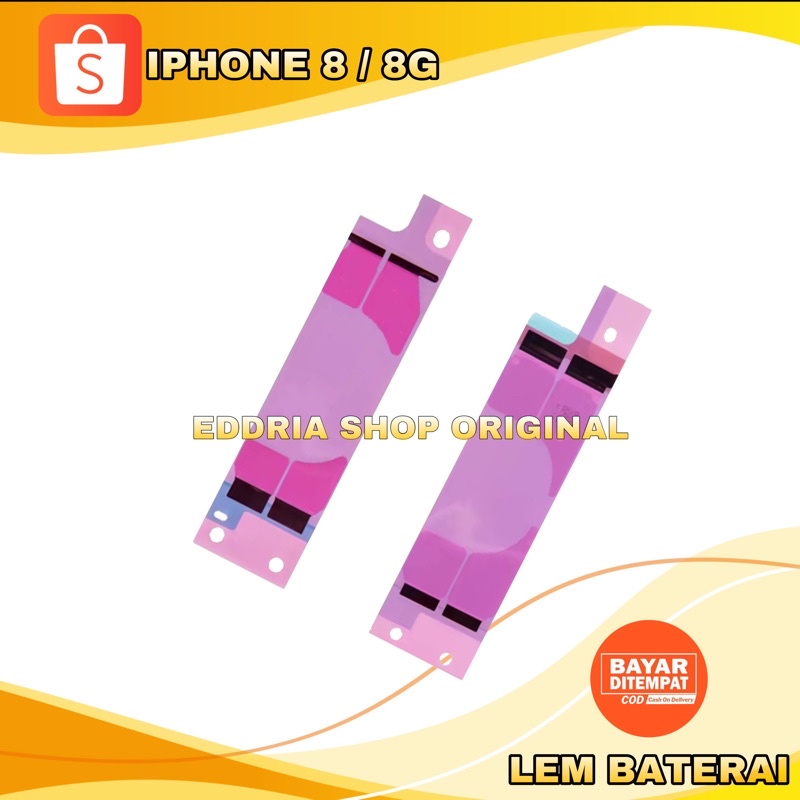 LEM / STIKER BATERAI IP HONE 8/8G ORIGINAL 100% NEW