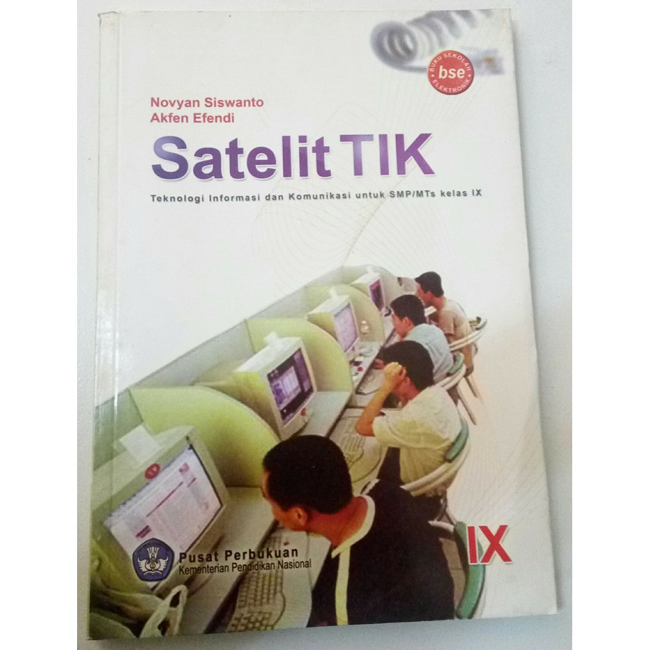 Buku Sekolah  Satelit TIK SMP kls 3 BSE