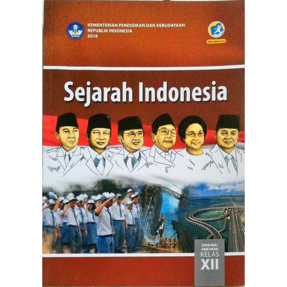 30+ Materi Sejarah Indonesia Kelas 12 Kurikulum 2013 Revisi 2018