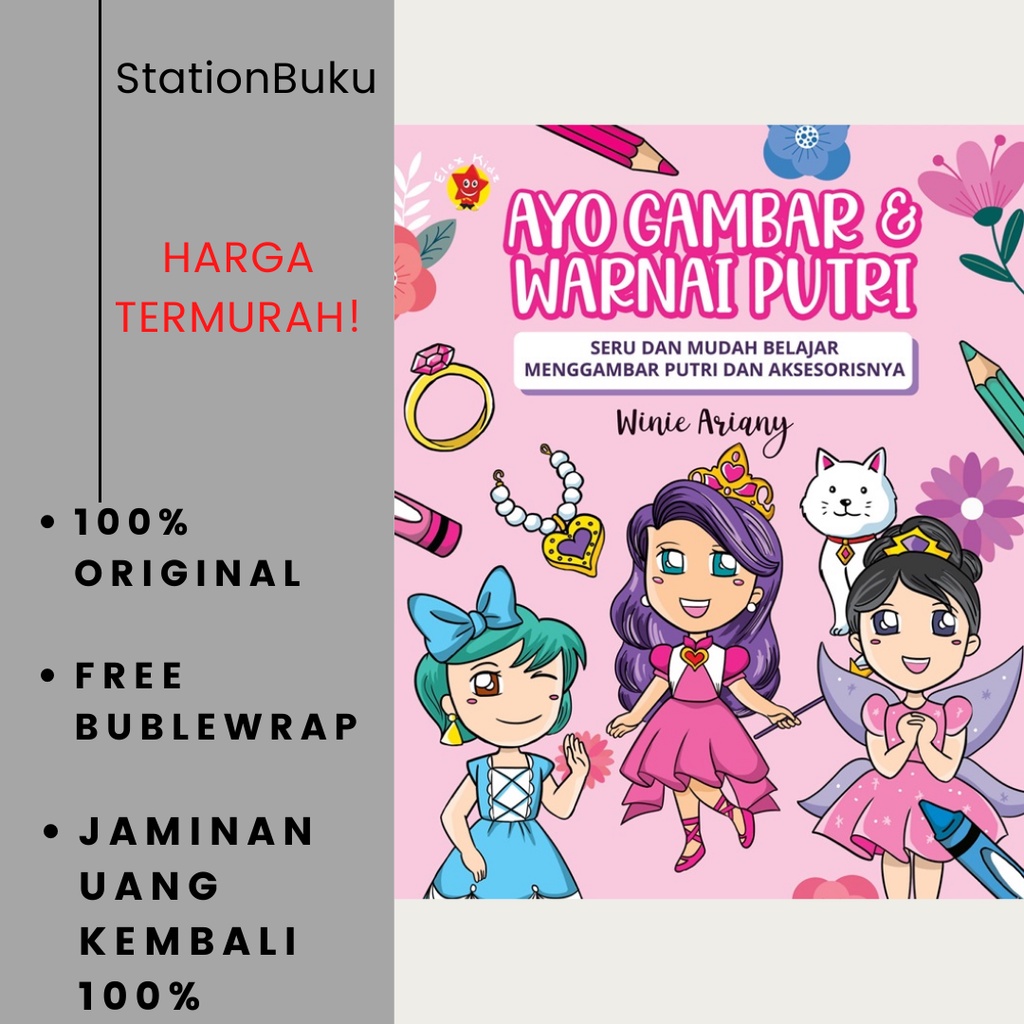 Ayo Gambar dan Warnai Putri - Winie Ariany