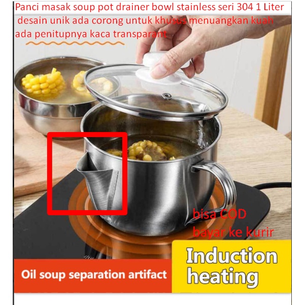 Jual Panci Masak Soup Pot Drainer Bowl Stainless Seri Liter Desain Unik Ada Corong Untuk