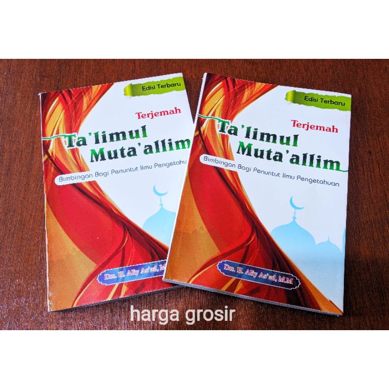 terjemah ta'limul muta'alim bimbingan bagi penuntut ilmu pengetahuan+ kitab ta'lim terjemahan